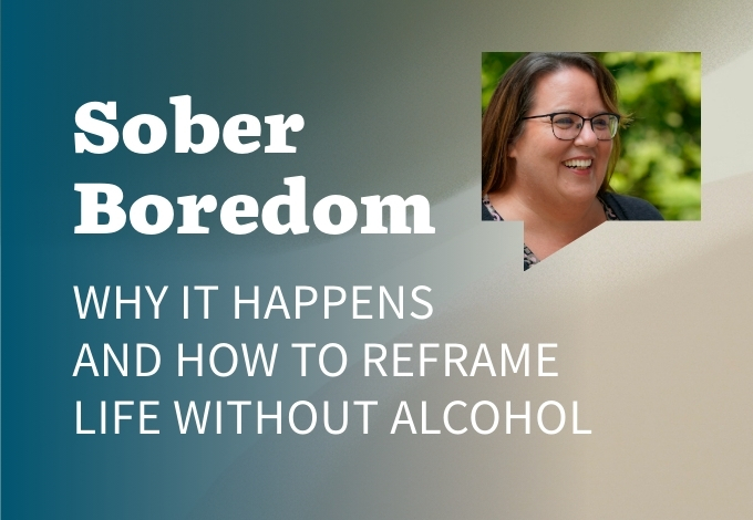 Sober Boredom